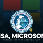 Urgent Alert of cisa and microsoft