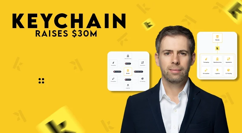 Keychain Secures $30M to Scale India Operations and Expand in the U.S.