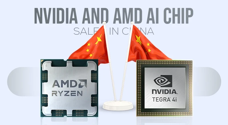 US to Take 15% Cut of Nvidia and AMD AI Chip Sales in China