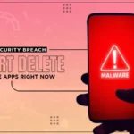 security breach alert delete these apps right now
