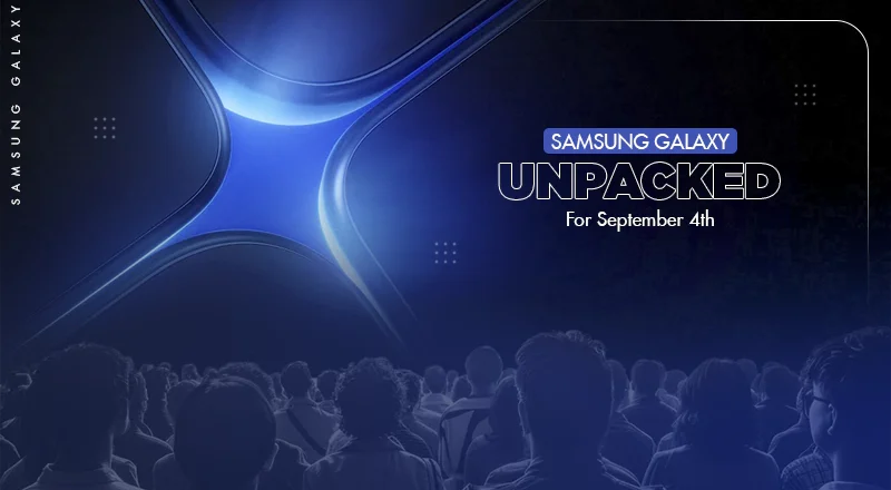 Samsung Schedules Galaxy Unpacked Livestream for September 4th